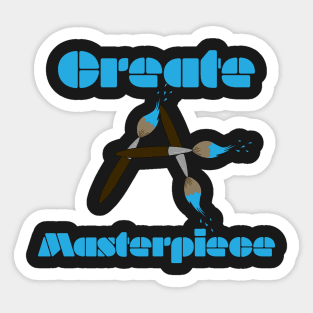 Create a masterpiece Sticker